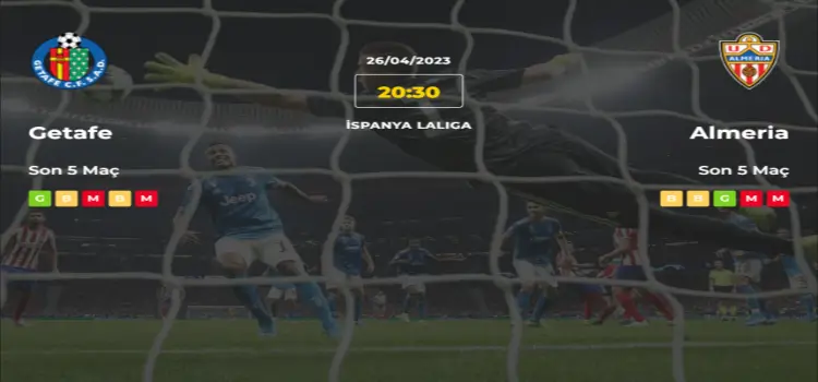 Getafe Almeria İddaa Maç Tahmini 26 Nisan 2023