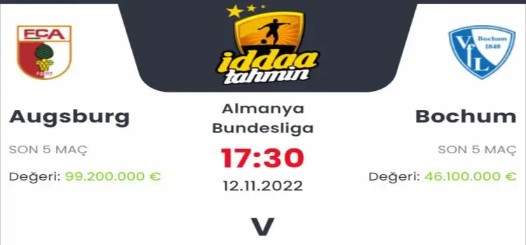 Augsburg Bochum İddaa Maç Tahmini 12 Kasım 2022