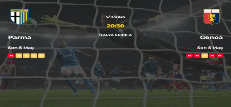 Parma Genoa İddaa Maç Tahmini 4 Kasım 2024