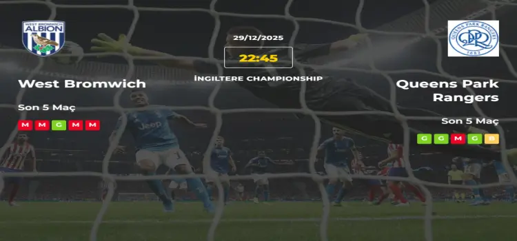 West Bromwich Queens Park Rangers İddaa Maç Tahmini 29 Aralık 2025