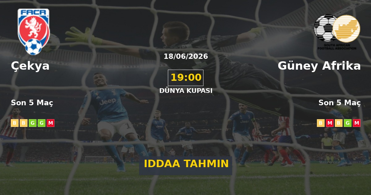 Çekya Güney Afrika İddaa Maç Tahmini 18 Haziran 2026