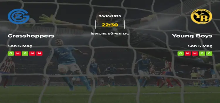 Grasshoppers Young Boys İddaa Maç Tahmini 30 Ekim 2025