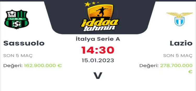 Sassuolo Lazio İddaa Maç Tahmini 15 Ocak 2023