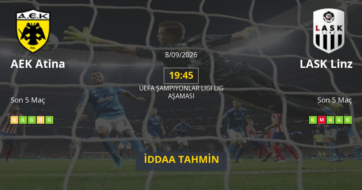 AEK Atina LASK Linz İddaa Maç Tahmini 08 Eylül 2026