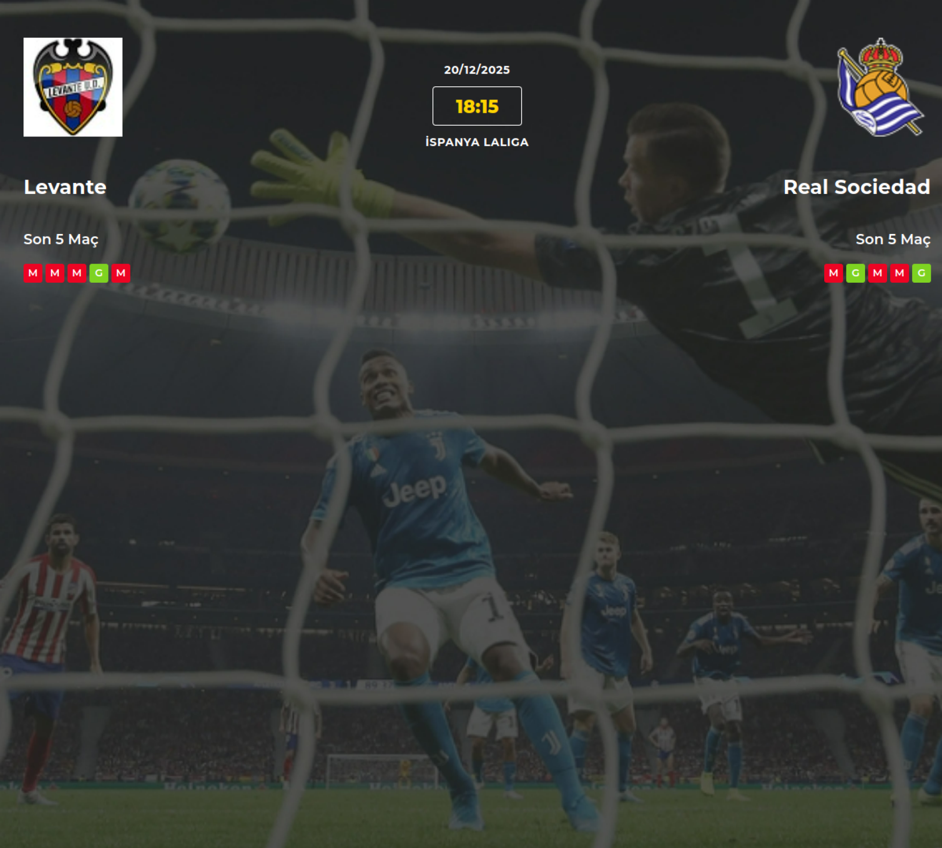 Levante Real Sociedad İddaa Maç Tahmini 20 Aralık 2025