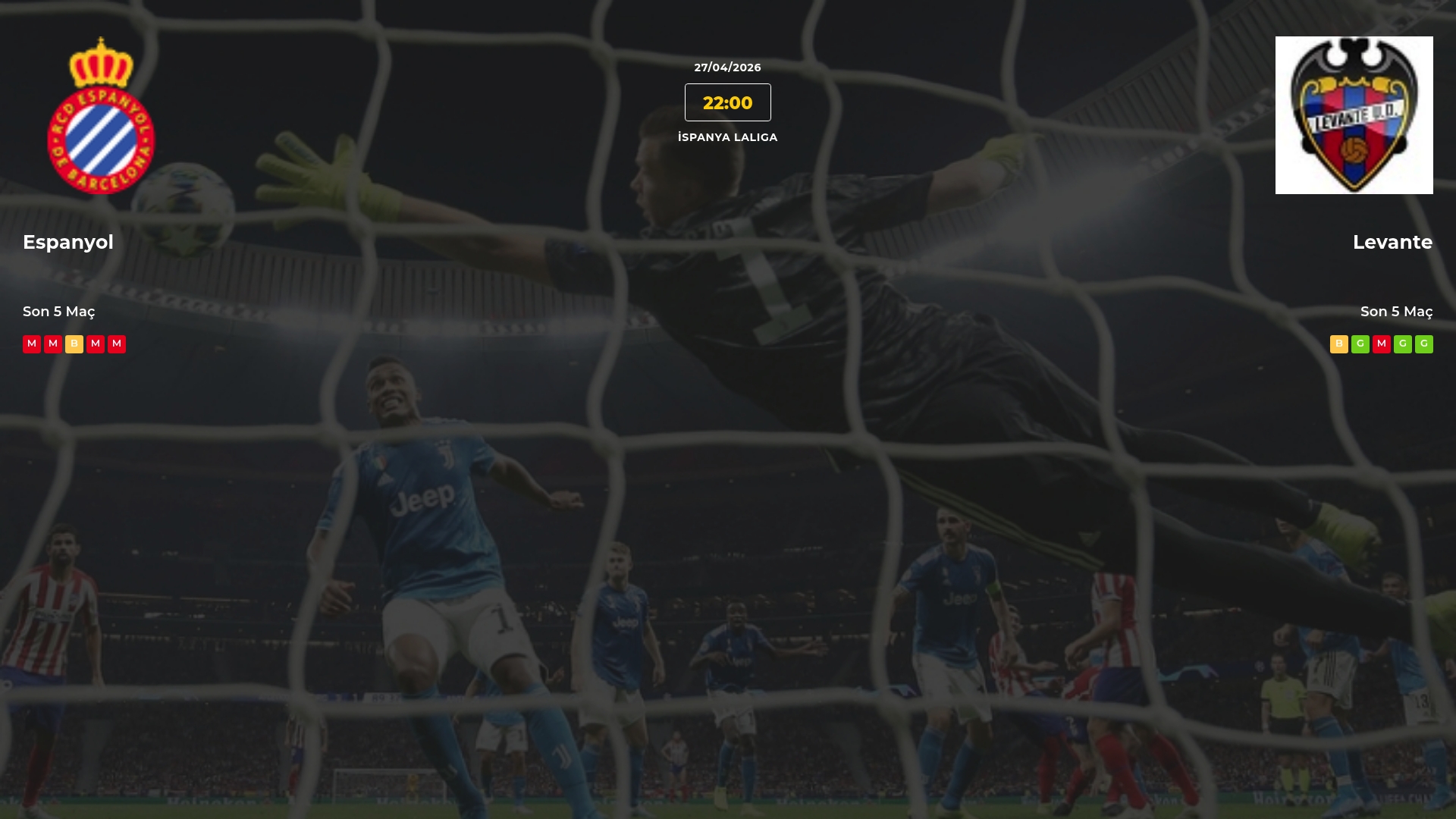 Espanyol Levante İddaa Maç Tahmini 27 Nisan 2026