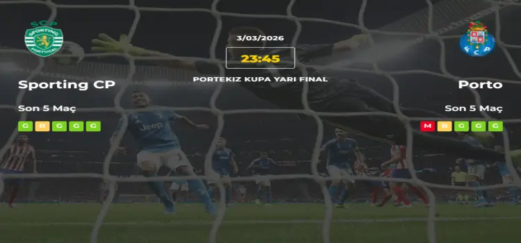 Sporting Porto İddaa Maç Tahmini 3 Mart 2026