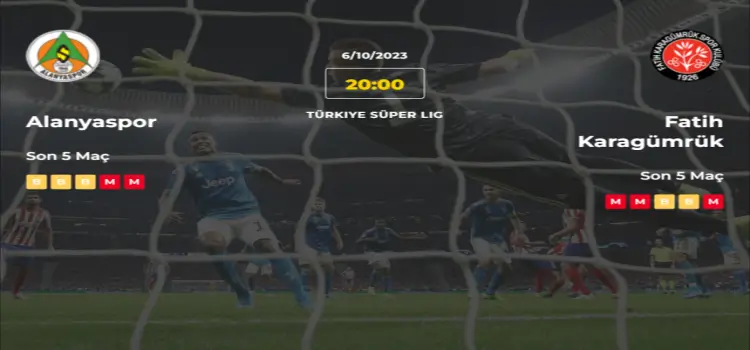 Alanyaspor Fatih Karagümrük İddaa Maç Tahmini 6 Ekim 2023