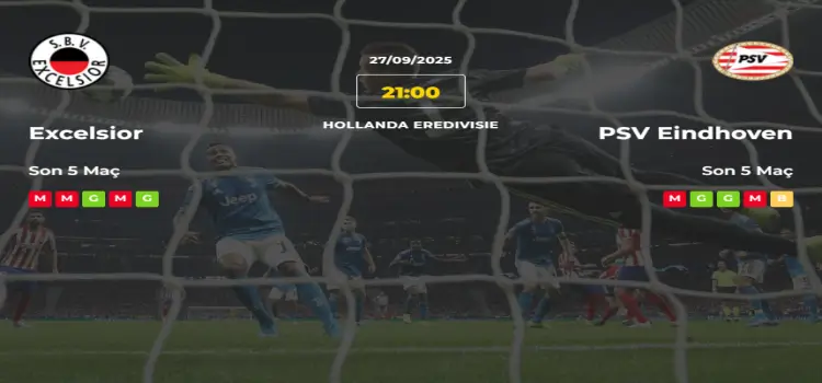 Excelsior PSV Eindhoven İddaa Maç Tahmini 27 Eylül 2025