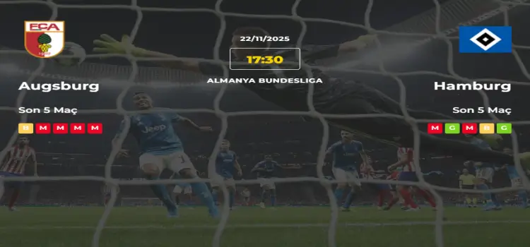 Augsburg Hamburg İddaa Maç Tahmini 22 Kasım 2025