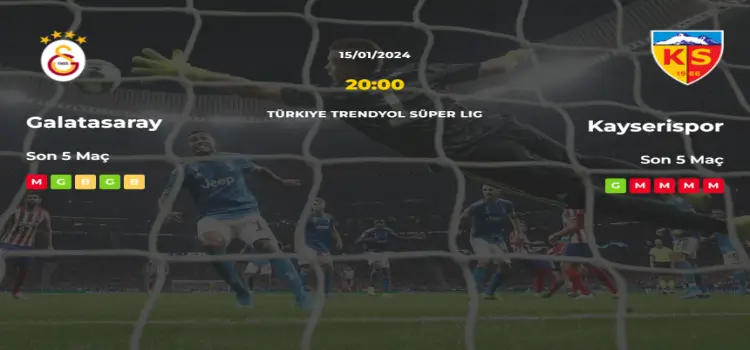Galatasaray Kayserispor İddaa Maç Tahmini 15 Ocak 2024