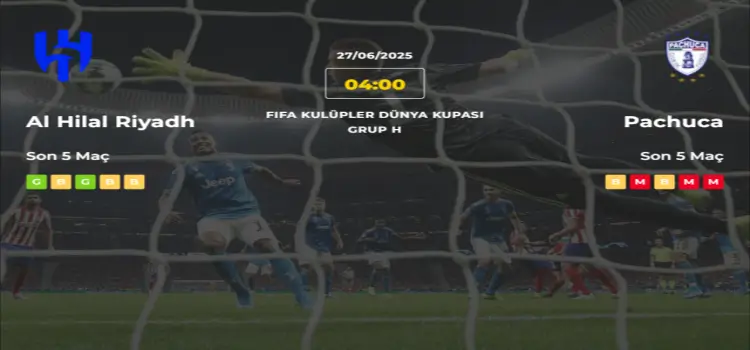 Al Hilal Riyadh Pachuca İddaa Maç Tahmini 27 Haziran 2025