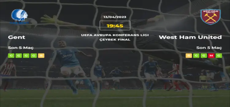 Gent West Ham İddaa Maç Tahmini 13 Nisan 2023