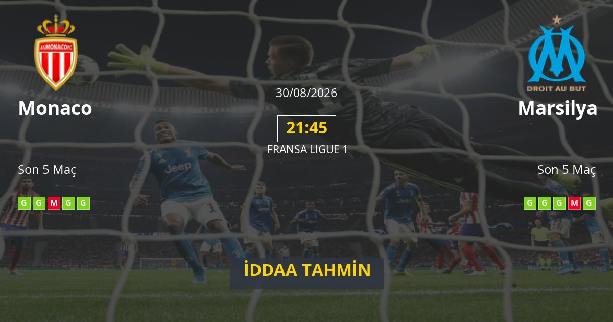 Monaco Marsilya İddaa Maç Tahmini 30 Ağustos 2026