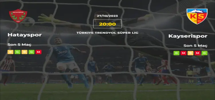 Hatayspor Kayserispor İddaa Maç Tahmini 27 Ekim 2023