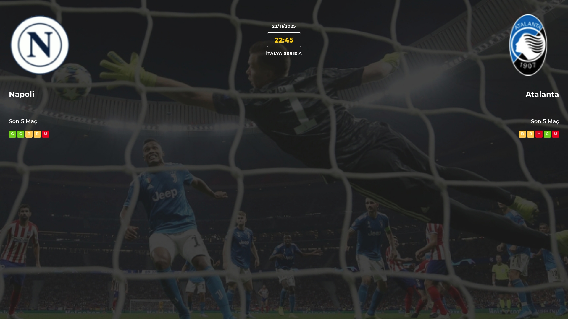 Napoli Atalanta İddaa Maç Tahmini 22 Kasım 2025
