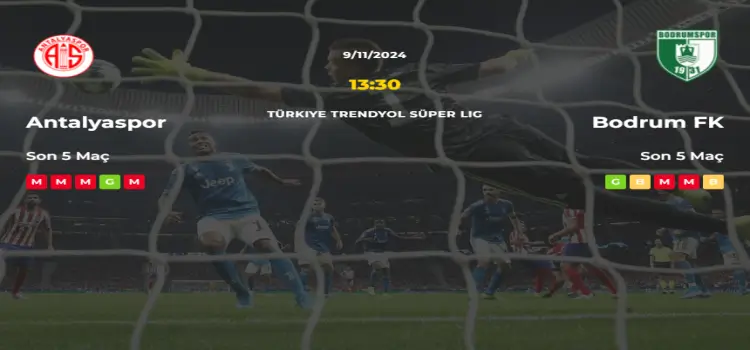 Antalyaspor Bodrum İddaa Maç Tahmini 9 Kasım 2024