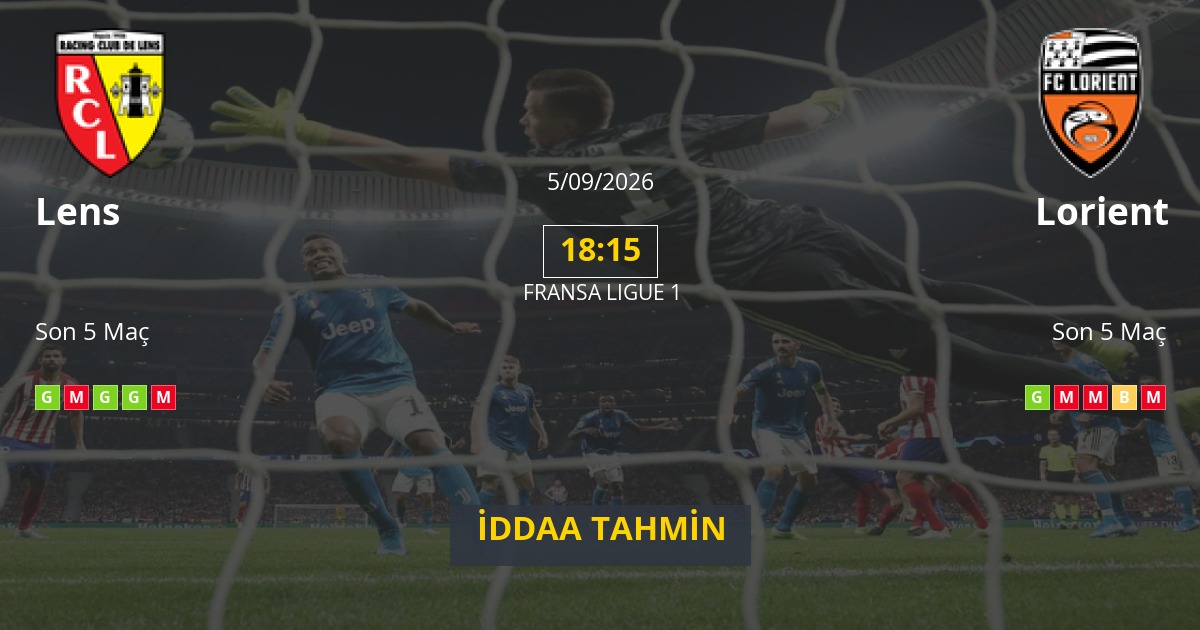 Lens Lorient İddaa Maç Tahmini 05 Eylül 2026