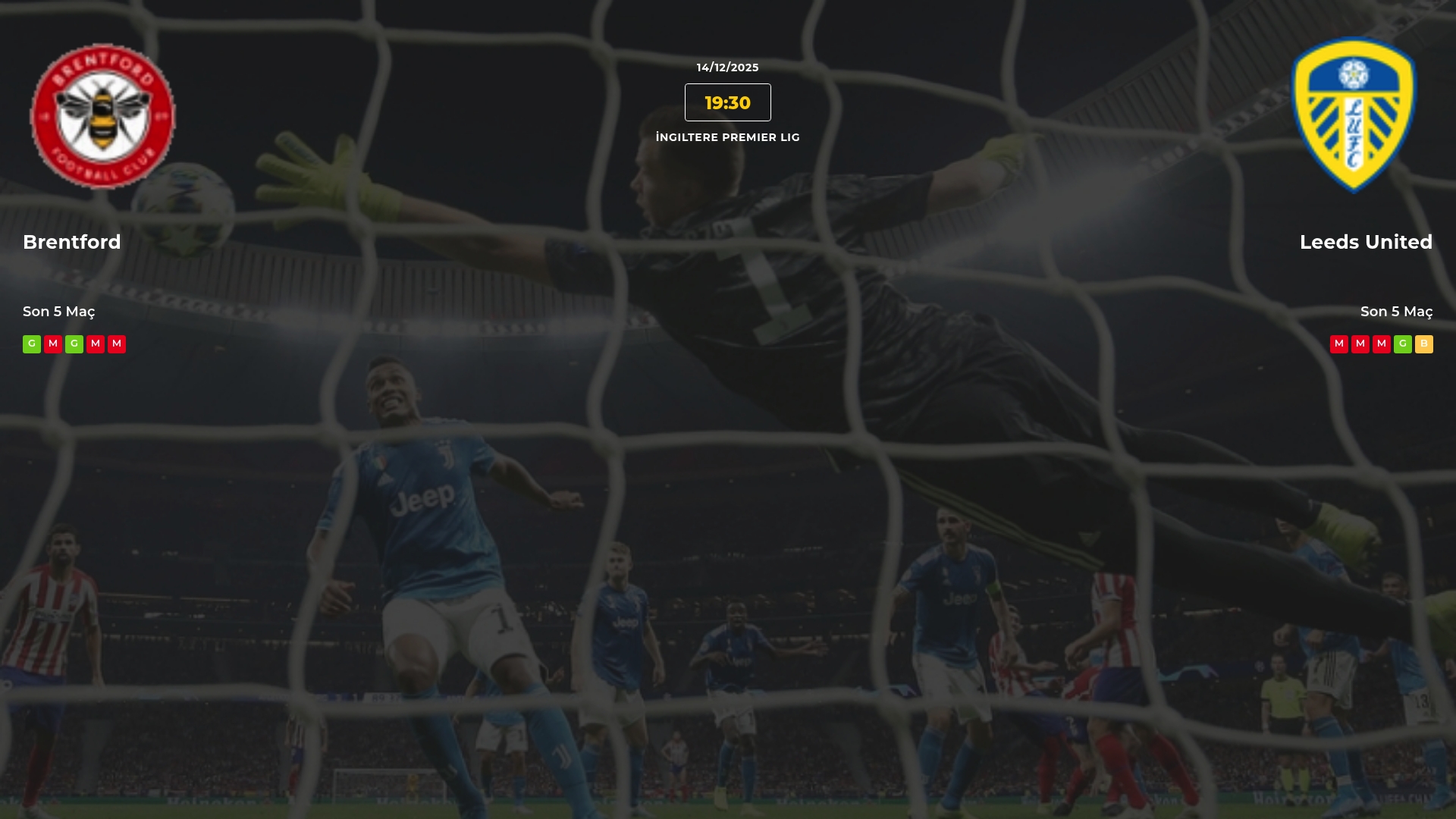 Brentford Leeds United İddaa Maç Tahmini 14 Aralık 2025