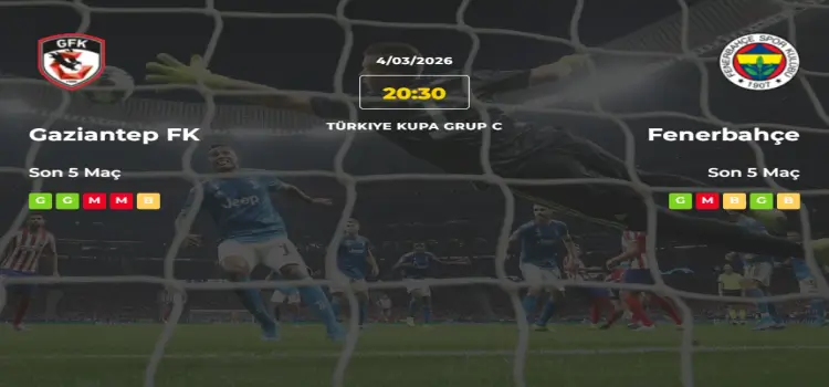 Gaziantep Fenerbahçe İddaa Maç Tahmini 4 Mart 2026
