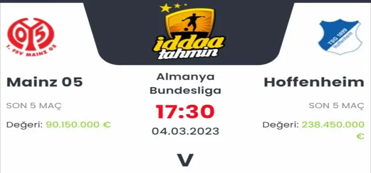 Mainz Hoffenheim İddaa Maç Tahmini 4 Mart 2023
