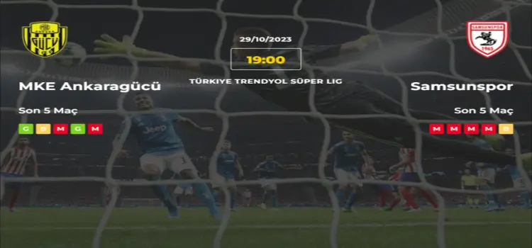 Ankaragücü Samsunspor İddaa Maç Tahmini 29 Ekim 2023