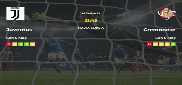 Juventus Cremonese İddaa Maç Tahmini 14 Mayıs 2023