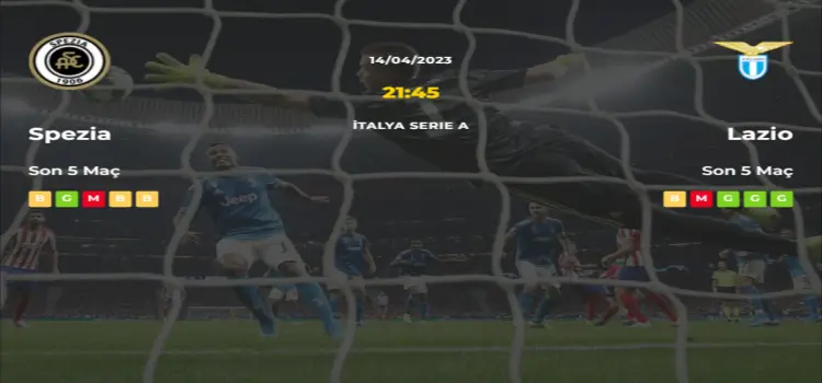 Spezia Lazio İddaa Maç Tahmini 14 Nisan 2023