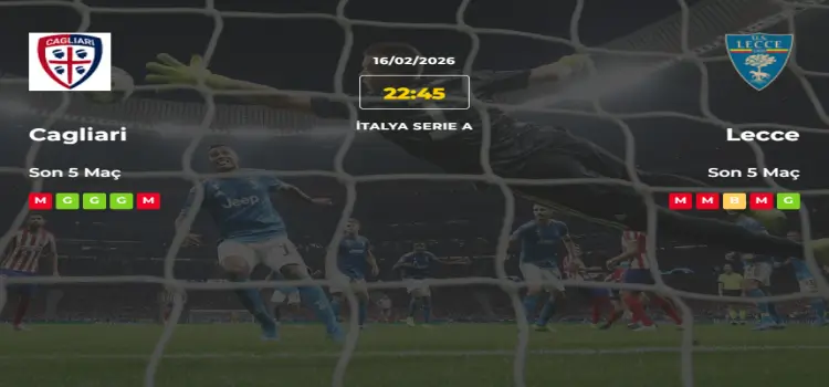 Cagliari Lecce İddaa Maç Tahmini 16 Şubat 2026