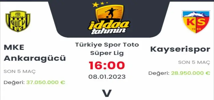 Ankaragücü Kayserispor İddaa Maç Tahmini 8 Ocak 2023