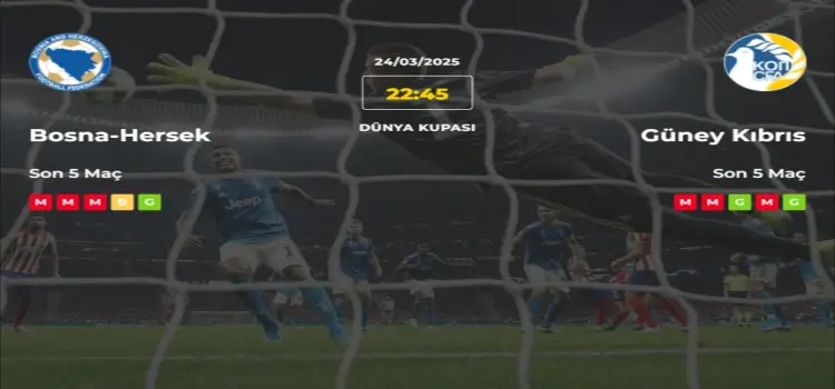 Bosna Hersek Güney Kıbrıs İddaa Maç Tahmini 24 Mart 2025