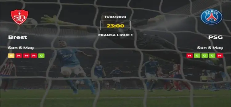 Brest PSG İddaa Maç Tahmini 11 Mart 2023