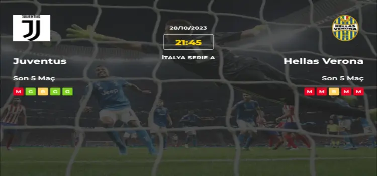 Juventus Hellas Verona İddaa Maç Tahmini 28 Ekim 2023