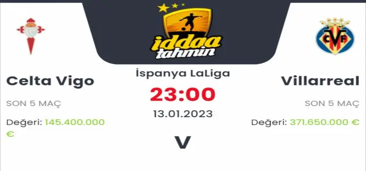 Celta Vigo Villarreal İddaa Maç Tahmini 13 Ocak 2023