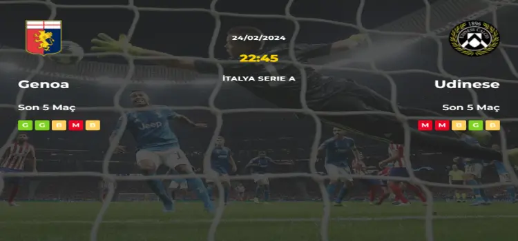 Genoa Udinese İddaa Maç Tahmini 24 Şubat 2024