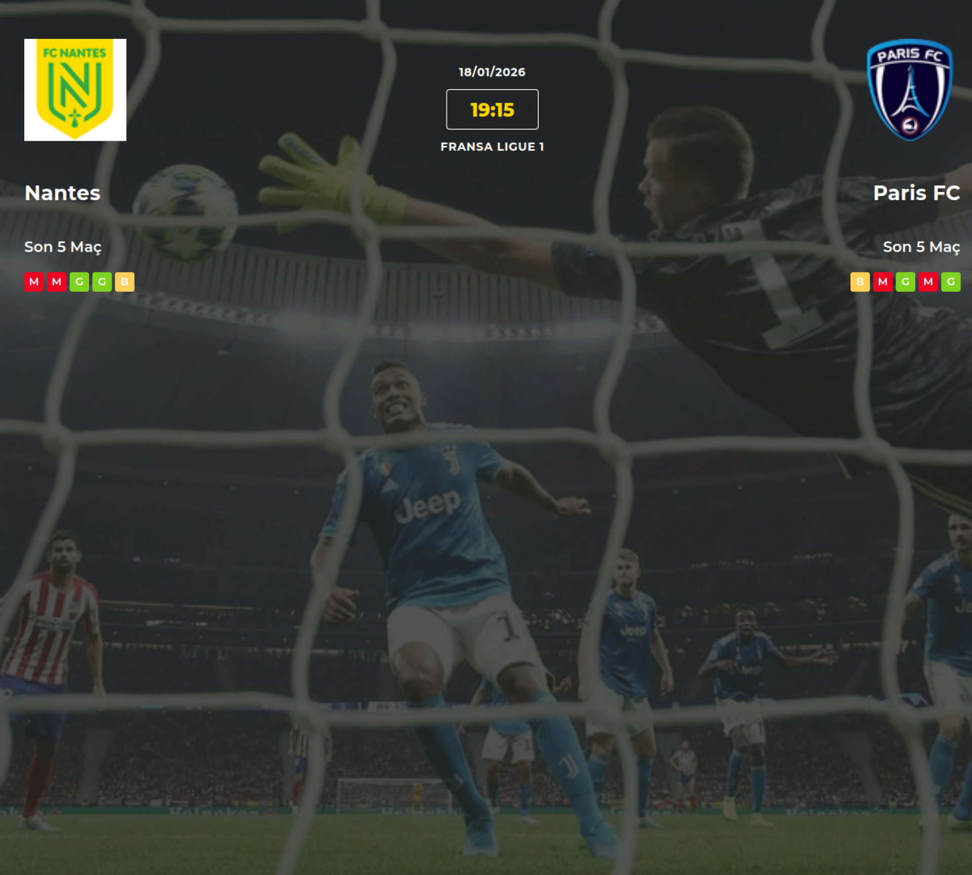 Nantes Paris FC İddaa Maç Tahmini 18 Ocak 2026