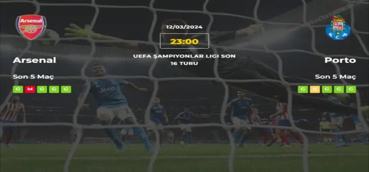 Arsenal Porto İddaa Maç Tahmini 12 Mart 2024