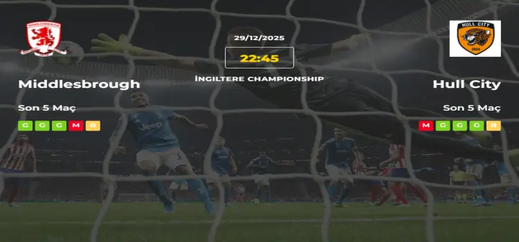 Middlesbrough Hull City İddaa Maç Tahmini 29 Aralık 2025