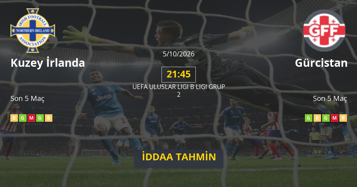 Kuzey İrlanda Gürcistan İddaa Maç Tahmini 05 Ekim 2026