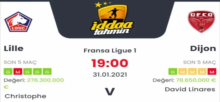 Lille Dijon Maç Tahmini ve İddaa Tahminleri : 31 Ocak 2021