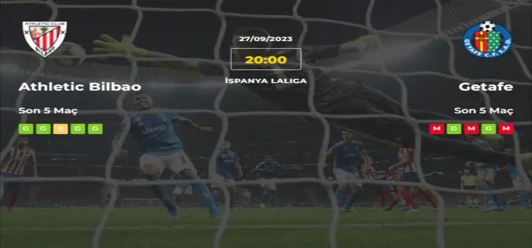 Athletic Bilbao Getafe İddaa Maç Tahmini 27 Eylül 2023