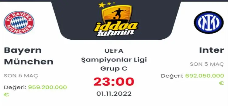 Bayern Münih İnter İddaa Maç Tahmini 1 Kasım 2022