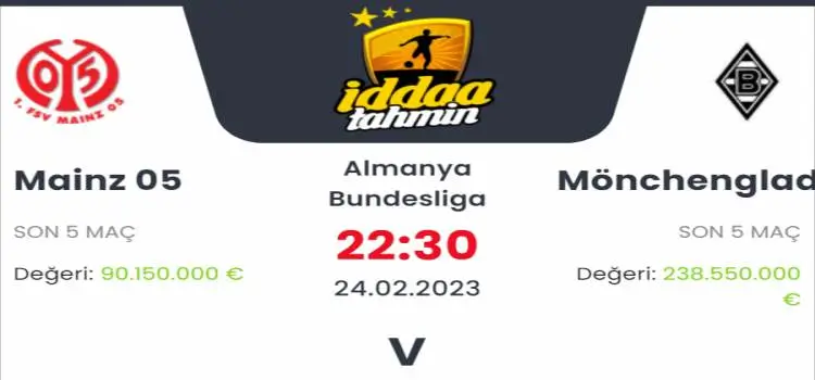 Mainz Mönchengladbach İddaa Maç Tahmini 24 Şubat 2023