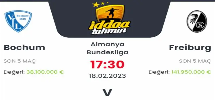 Bochum Freiburg İddaa Maç Tahmini 18 Şubat 2023