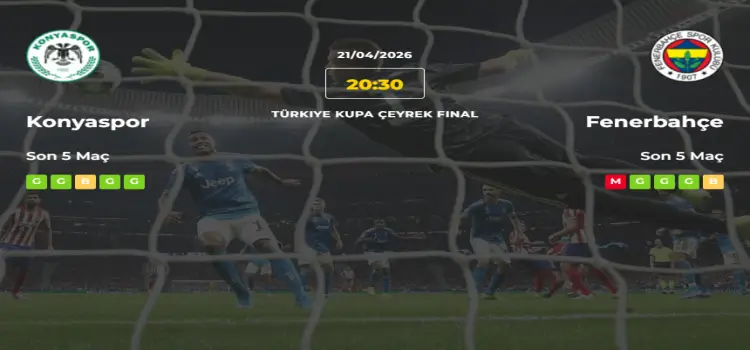 Konyaspor Fenerbahçe İddaa Maç Tahmini 21 Nisan 2026