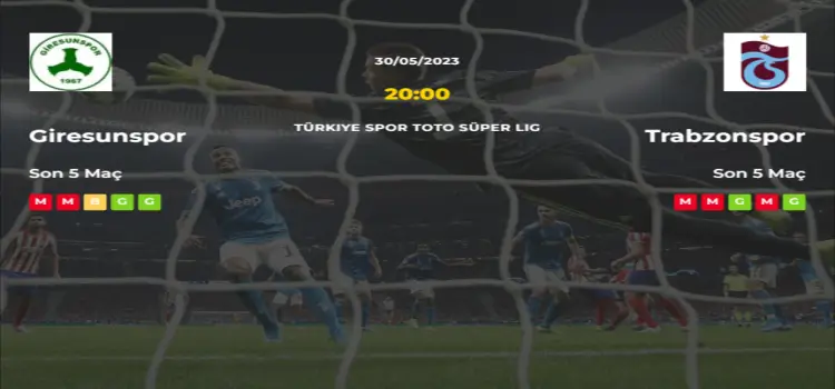 Giresunspor Trabzonspor İddaa Maç Tahmini 30 Mayıs 2023