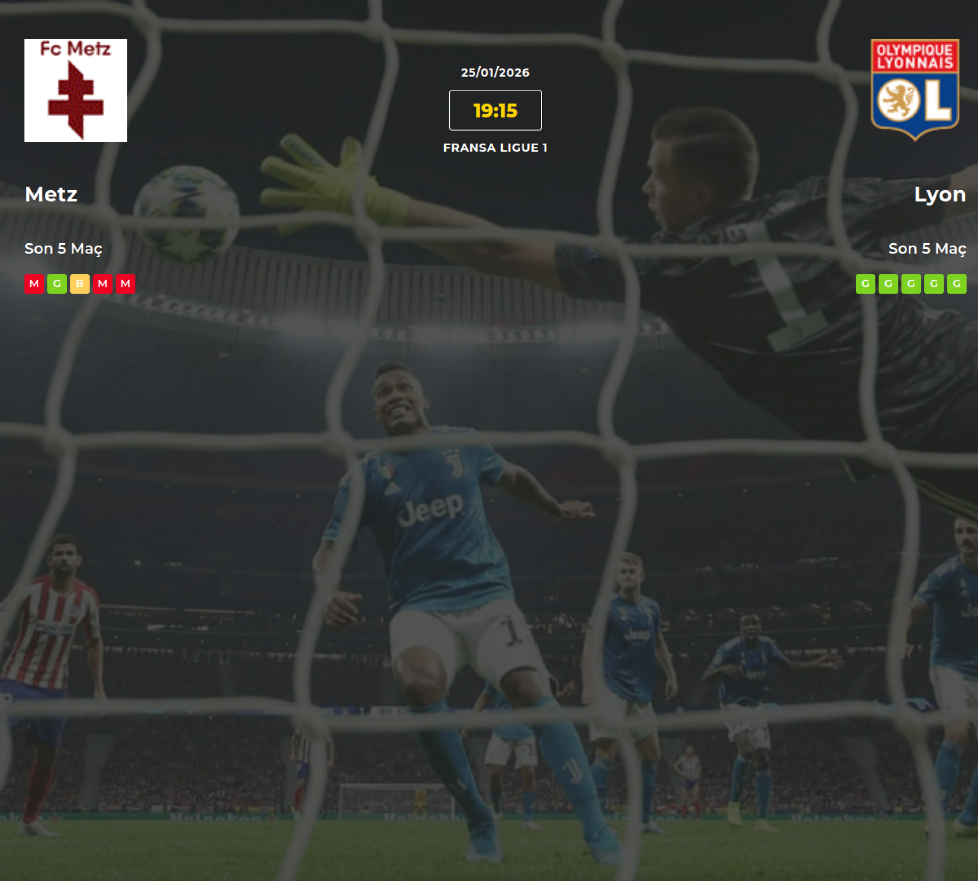 Metz Lyon İddaa Maç Tahmini 25 Ocak 2026