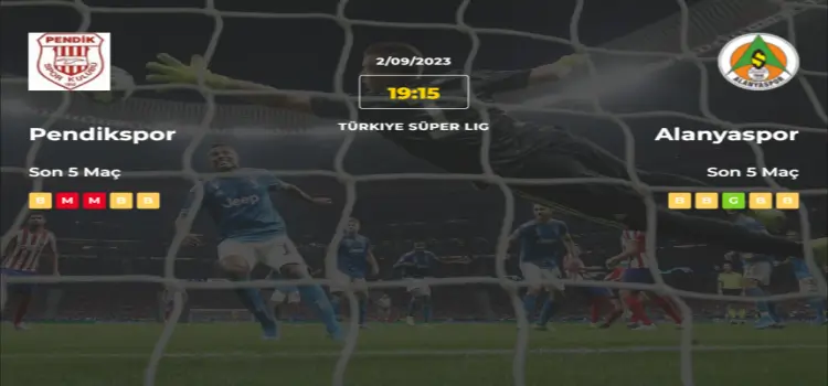 Pendikspor Alanyaspor İddaa Maç Tahmini 2 Eylül 2023