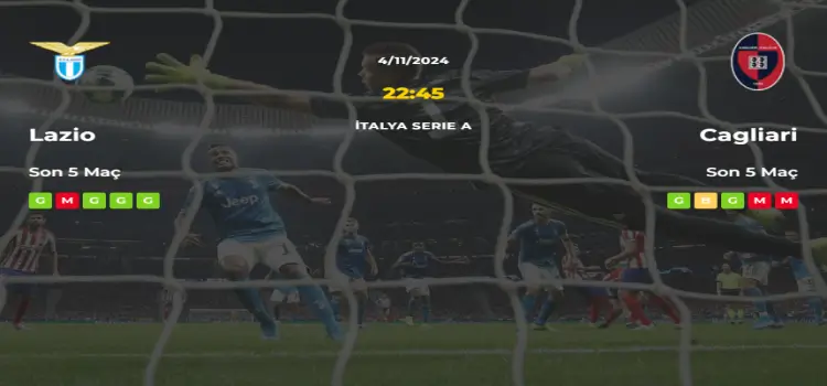 Lazio Cagliari İddaa Maç Tahmini 4 Kasım 2024