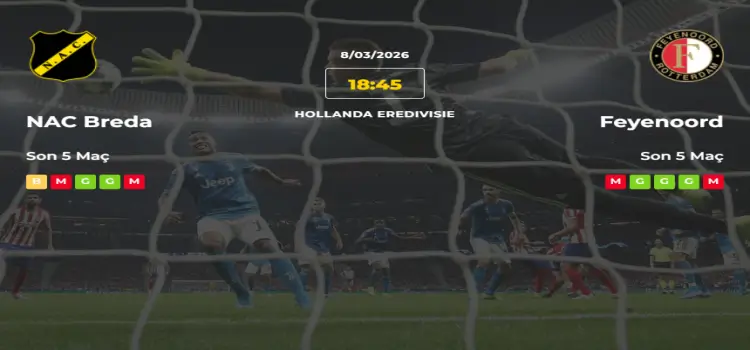 NAC Breda Feyenoord İddaa Maç Tahmini 8 Mart 2026
